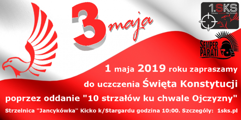 Read more about the article 2019-05-01 – 10 Strzałów ku chwale Ojczyzny