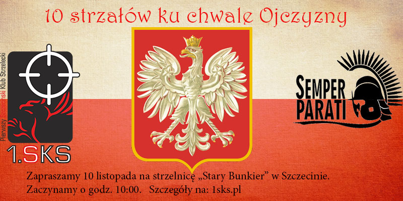 Read more about the article 2024-11-10 – 10 Strzałów ku chwale Ojczyzny